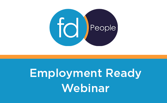 FD People - Employment Ready Webinar 